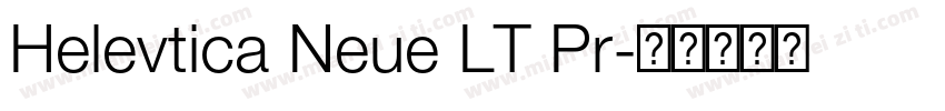 Helevtica Neue LT Pr字体转换